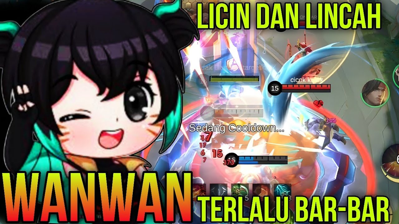 Main bar-bar aja kalo pakai wanwan pasti win and MVP🔥 - MOBILE LEGENDS