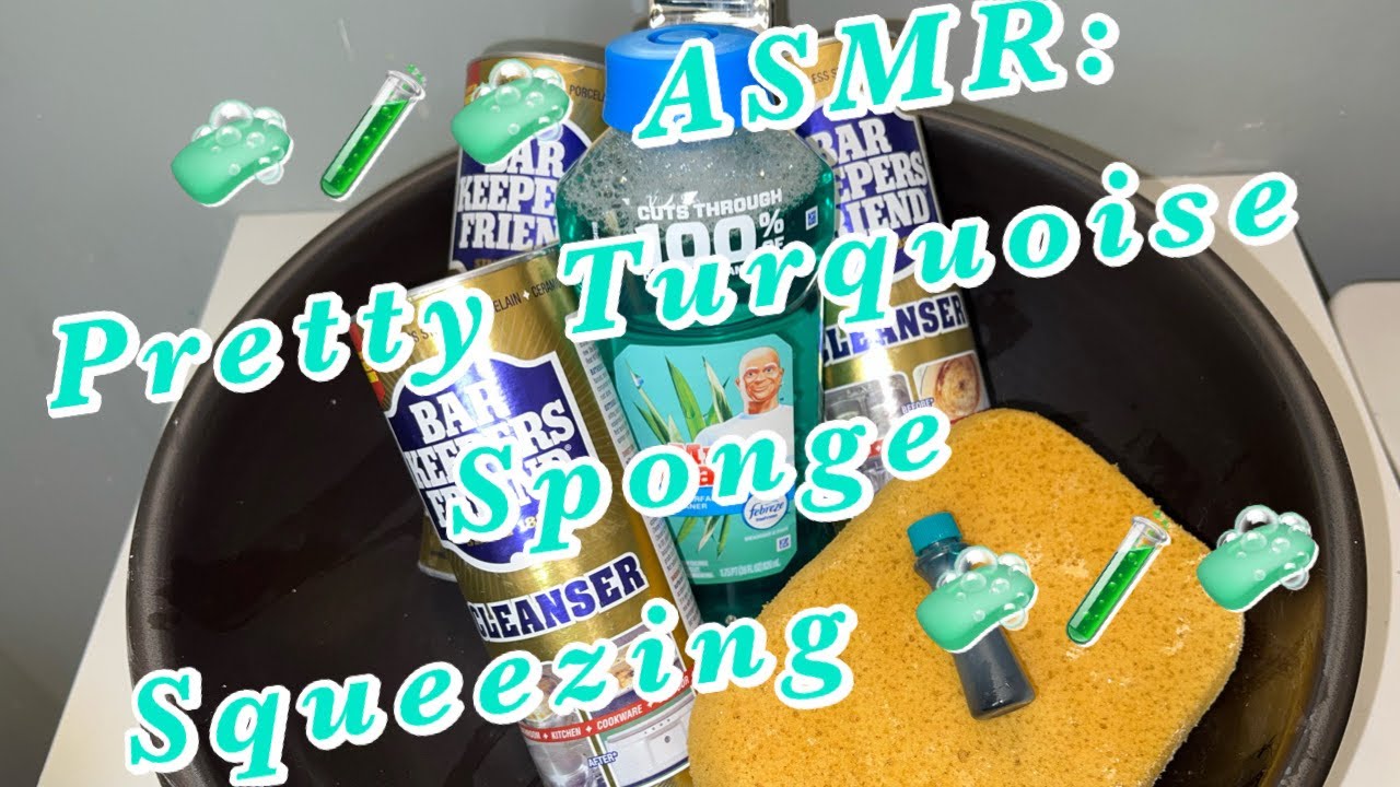 🧼🧪🧼 ASMR: Pretty Turquoise Sponge Squeezing 🧼🧪🧼 *Rinse Included*