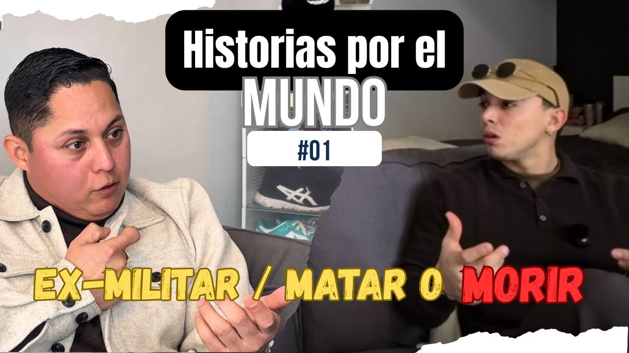 Historias por el Mundo #01 - De enfrentar GUERRILLAS en COLOMBIA a EMPRESARIO en ESPAÑA 