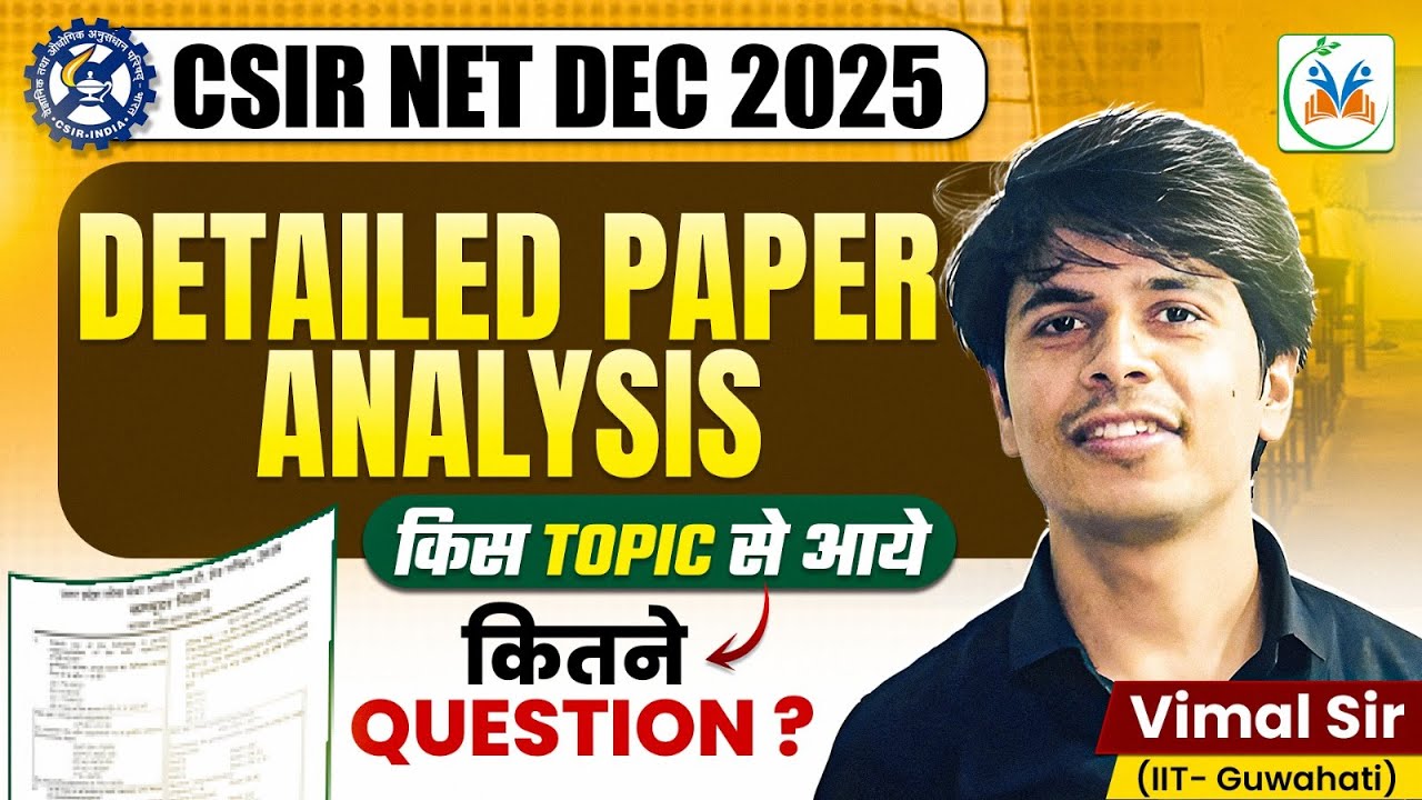 CSIR NET Chemical Science | CSIR NET DEC 2025 Detailed Paper Analysis | CSIR NET June 2026 Syllabus