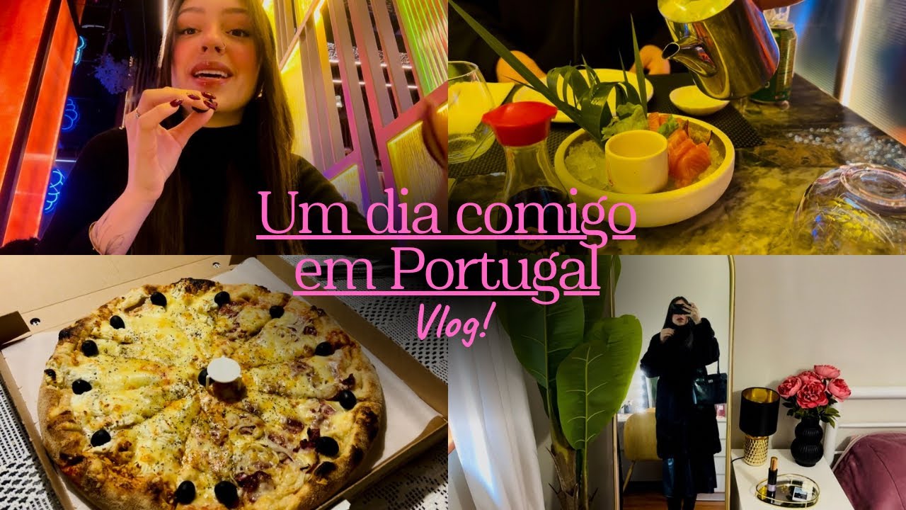 Um dia comigo em Portugal | Maquia e fala, restaurante novo, aniversário e cabelo novo 🇵🇹