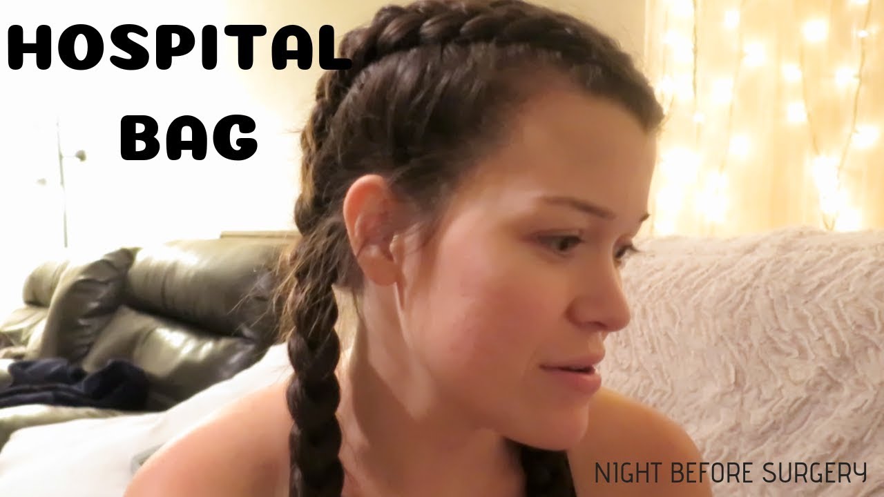What's in my hospital bag + updates | 1 day pre-op double jaw surgery