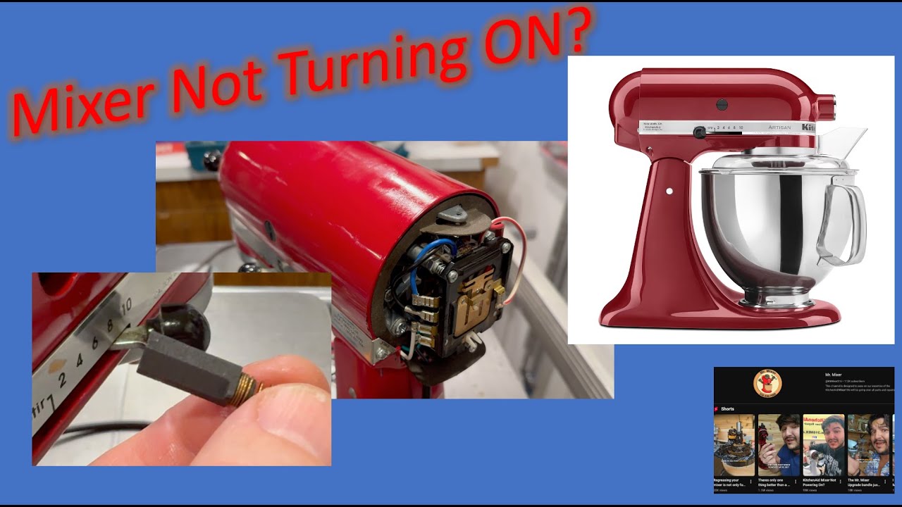 KitchenAid Mixer - Not turning ON? No Power? Check for: Bad Motor or Speed Controller