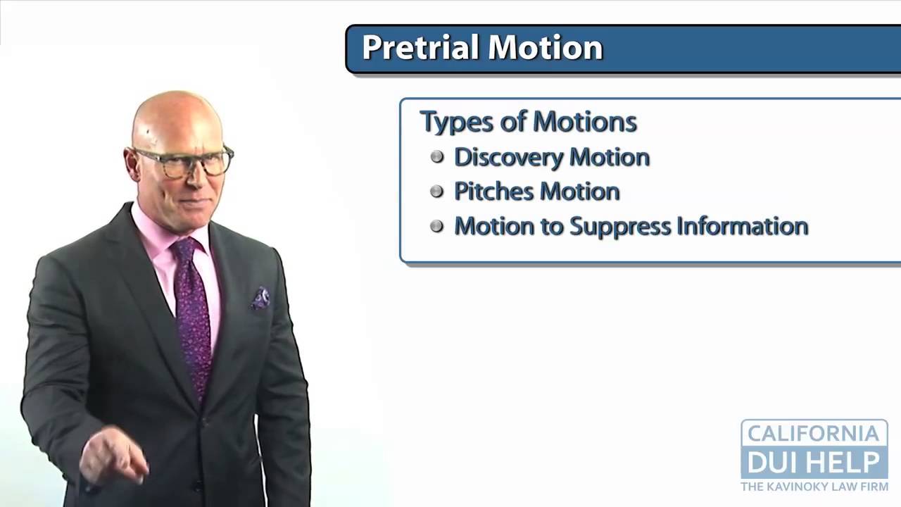Pretrial Motion