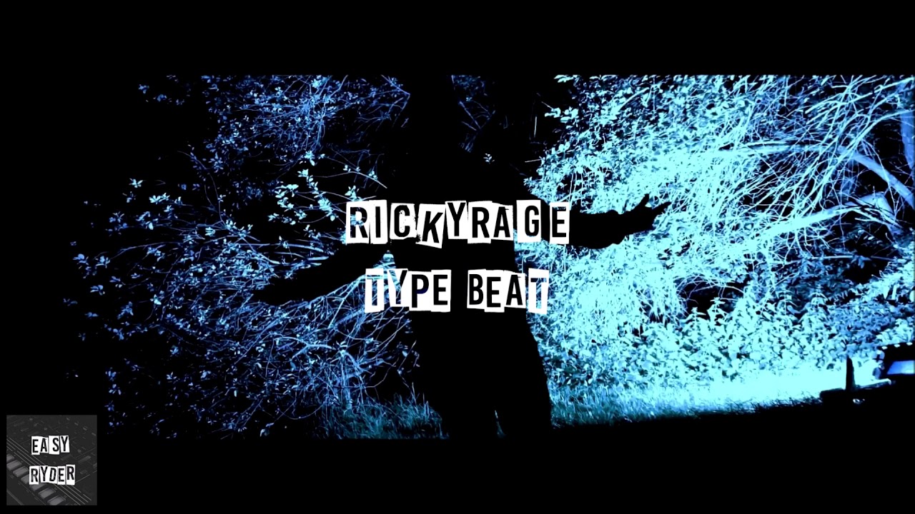 Ricky Rage Type Beat (prod. by EasyRyder)