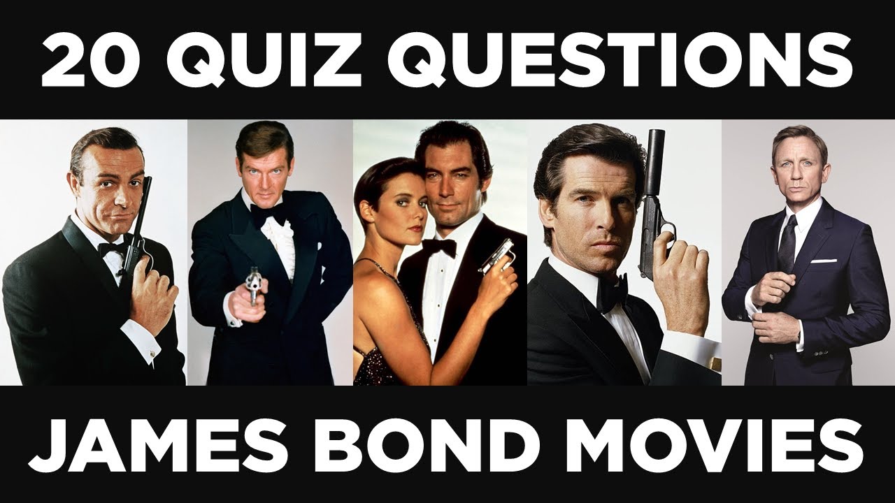 James Bond Quiz | James Bond Movies | James Bond Trivia