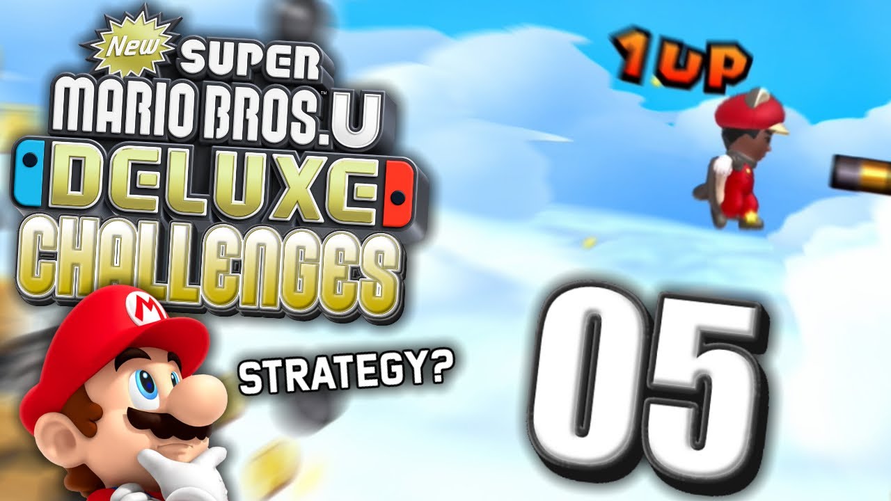 This mode makes you STRATEGIZE? | NSMBU Deluxe: Challenges | Episode #5