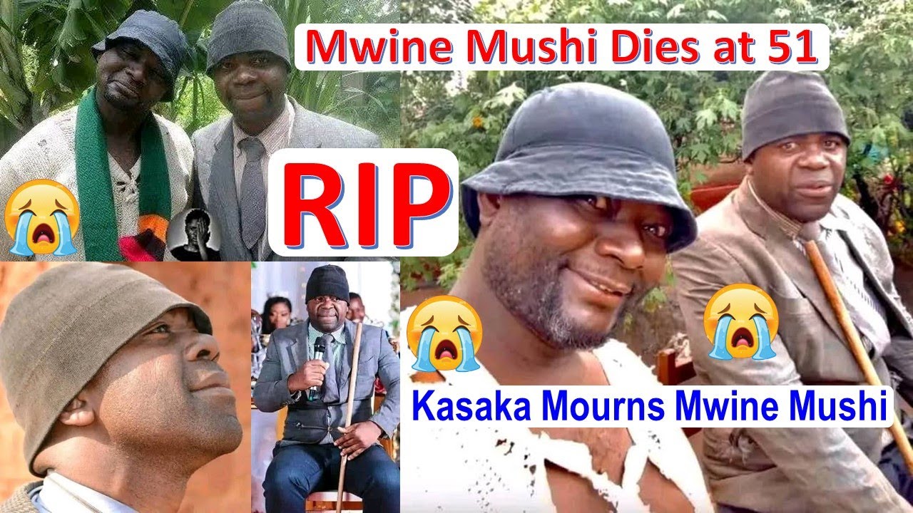 Kasaka Mourns Mwine Mushi; Dies at 51 “RIP Sir” Watch the Entire Video @MutatiMpunduTv