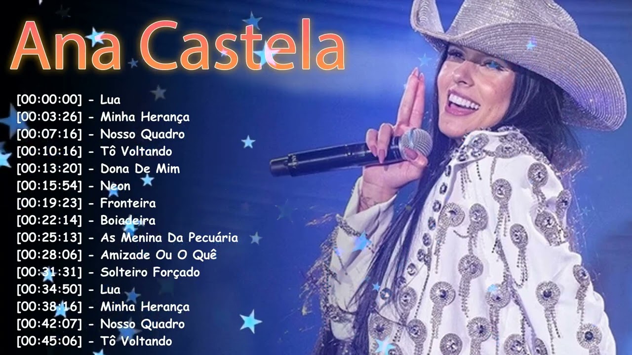 Os maiores sucessos da Ana Castela – Álbum completo de hits do campo e da cidade