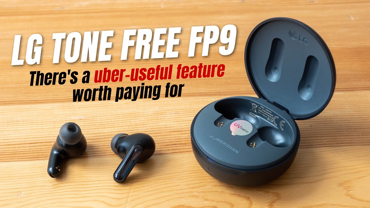 LG TONE Free FP9 (review): There's one feature I love