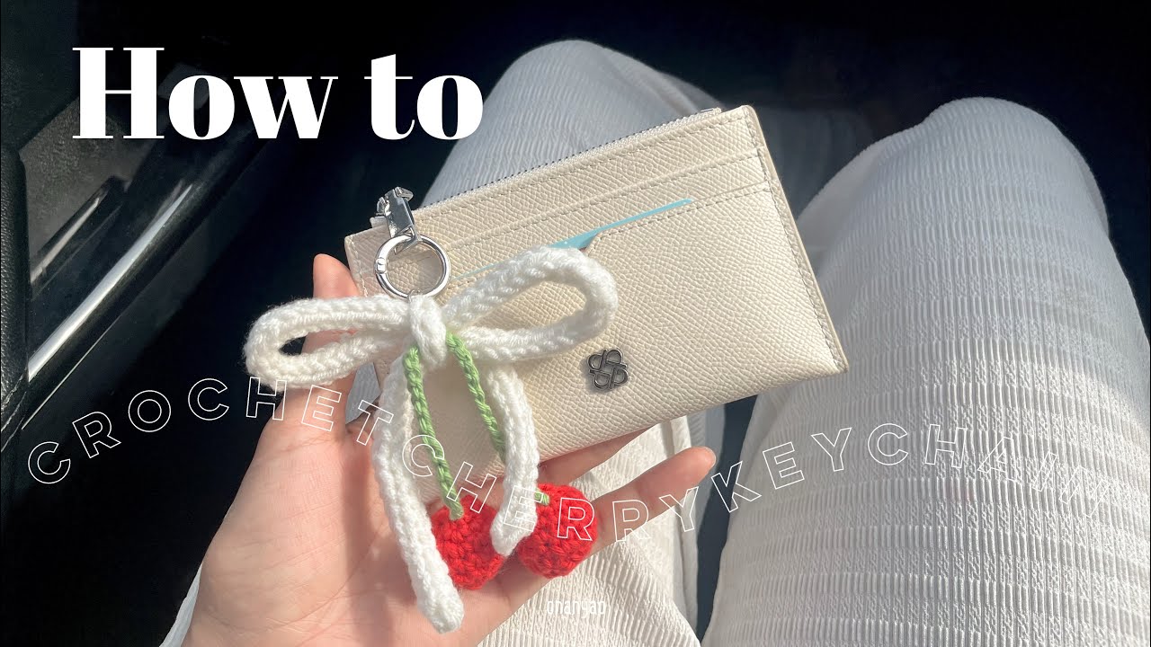 How to crochet cherry keychain | ถักพวงกุญแจเชอร์รี่น่ารักๆกันค่ะ🍒