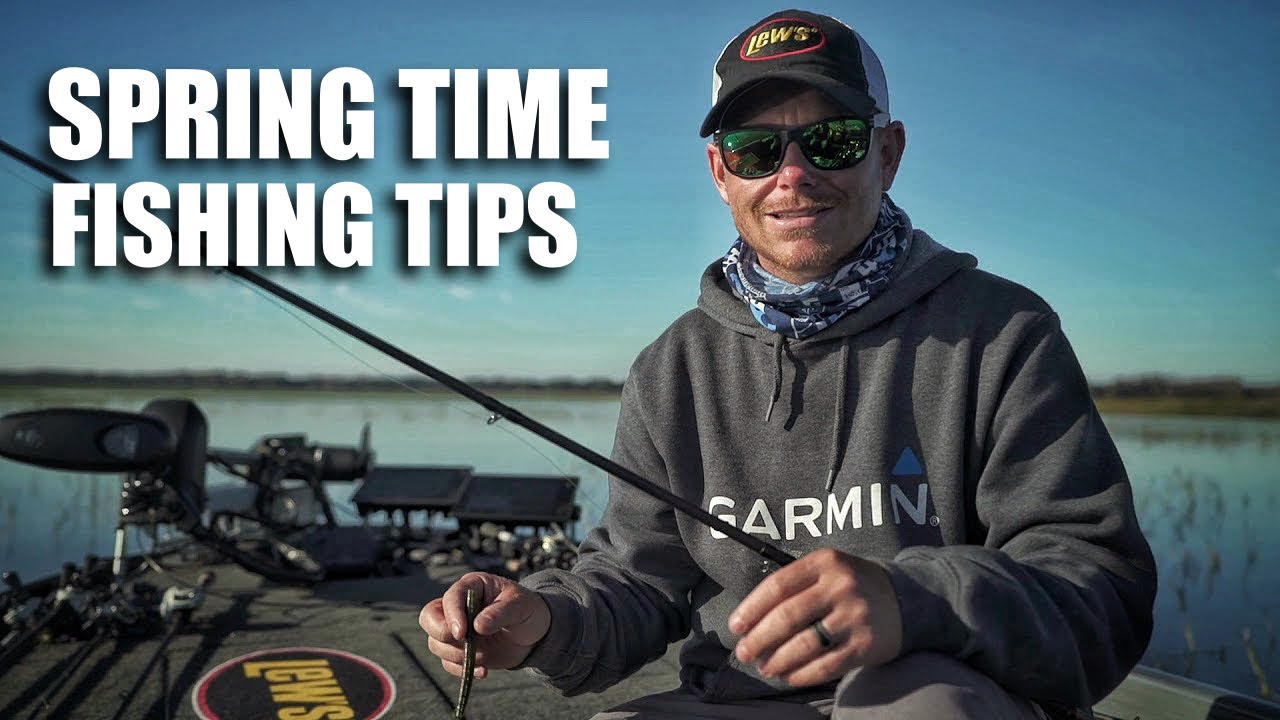 Spring Fishing Tips You Need to Know - Andrew Upshaw
