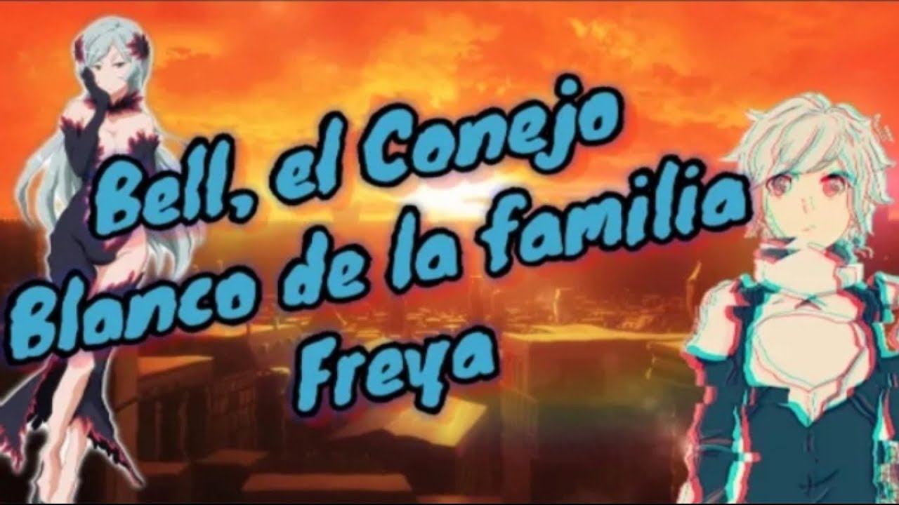 Bell en la familia Freya capítulo 37