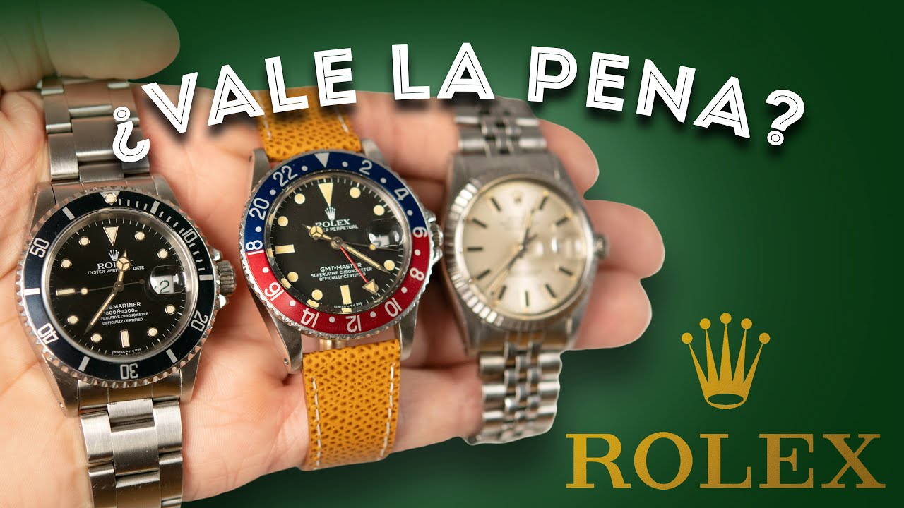 Relojes Rolex: ¿Valen la pena? Análisis de Relojes Masculinos - Datejust, Submariner, GMT Master