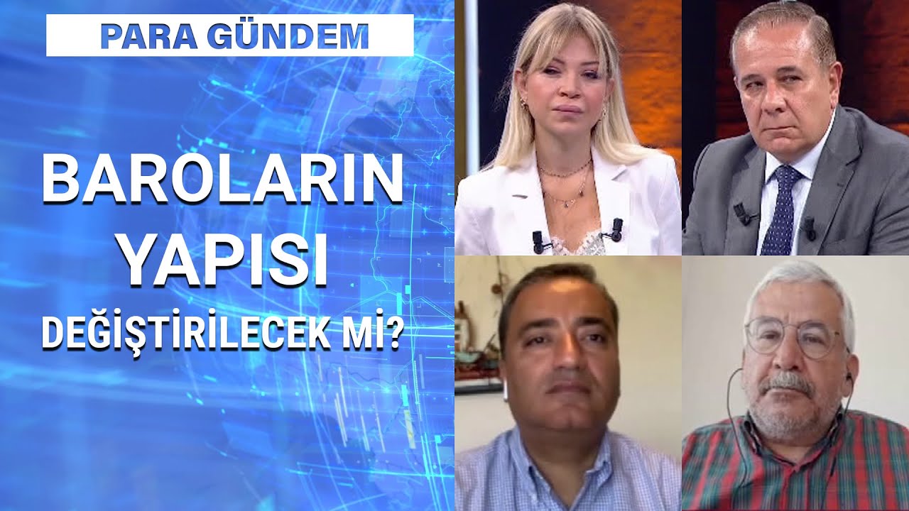 İstanbul, Ankara, İzmir i&ccedil;in neden &ccedil;oklu baro sistemi isteniyor? | Para G&uuml;ndem - 22 Haziran 2020