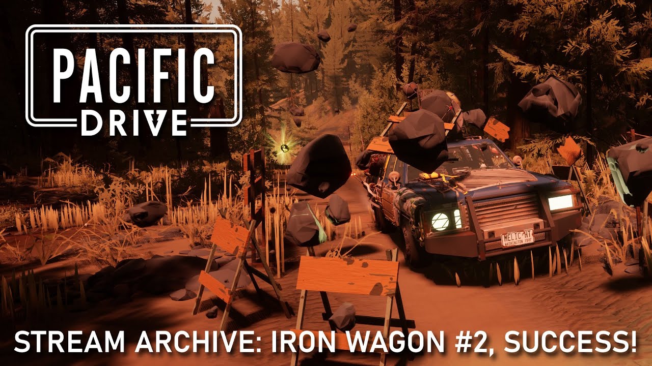 Pacific Drive - IRON WAGON Part 2 | Ironwood Studios Developer Stream