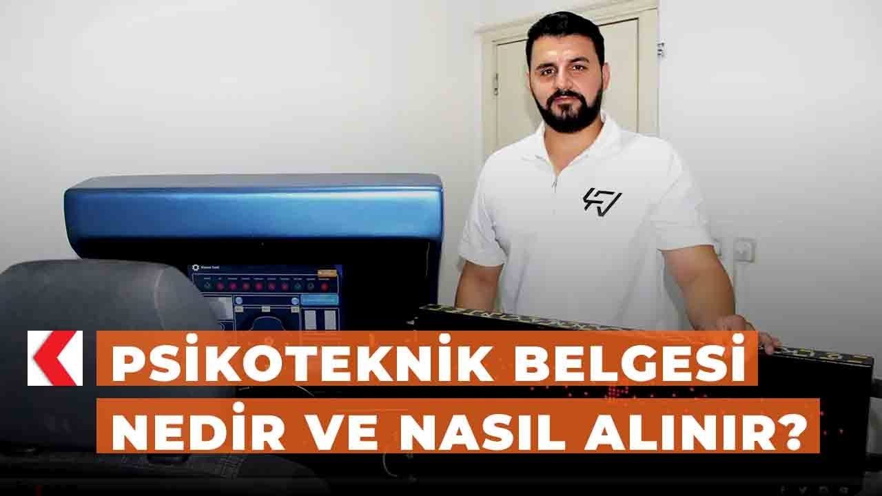 Psikoteknik belgesi nedir ve nasıl alınır?