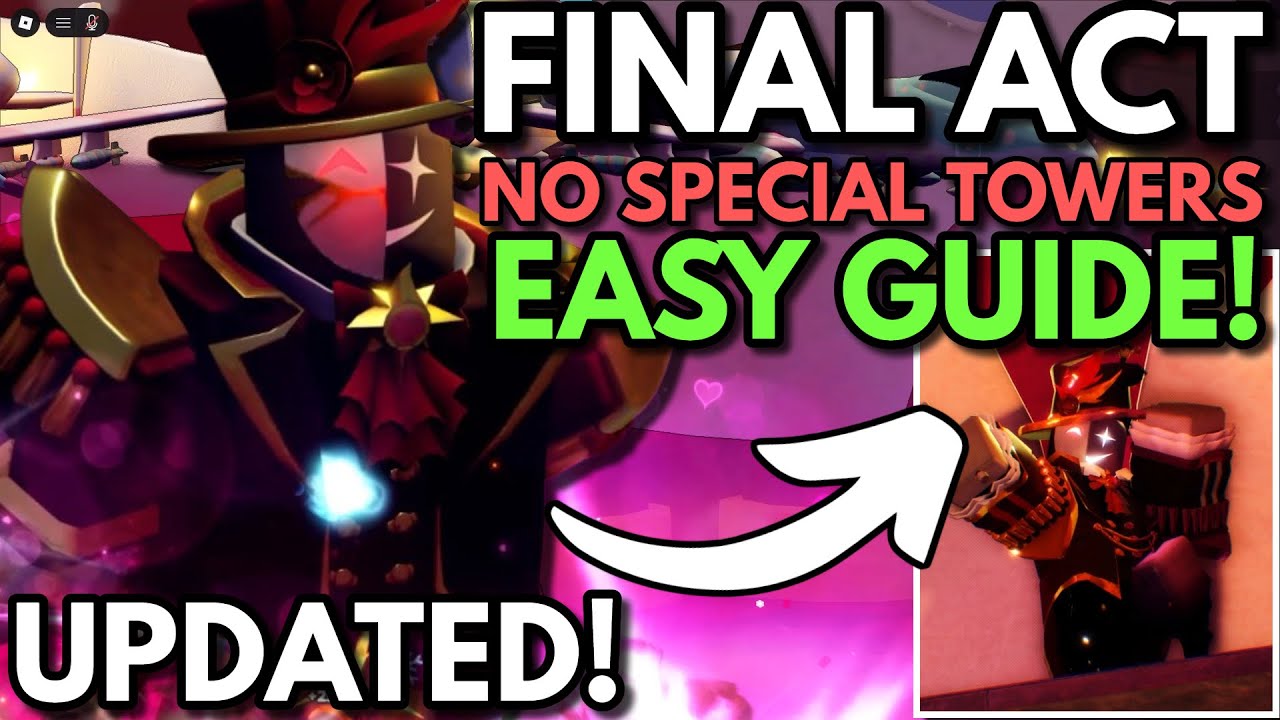 (UPDATED) How To Get Noli Narrator - TDS The Final Act Hard Mode EZ Guide | The Final Act Event TDS