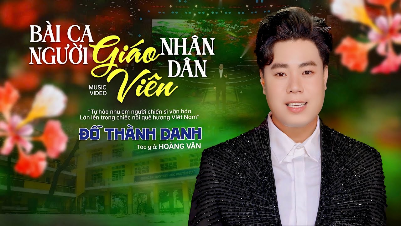 “BÀI CA NGƯỜI GIÁO VIÊN NHÂN DÂN” | NS Hoàng Vân | Đỗ Thành Danh | Tri ân Nhà giáo Việt Nam