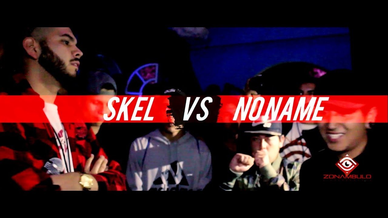 S1. SKEL 🆚 NO NAME // FINAL SESI&Oacute;N.1 // ZONAMBULO 👁 LIGA FREESTYLE