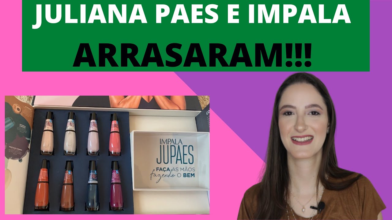 SEGUNDA coleção de ESMALTES da IMPALA com a JULIANA PAES| Resenha