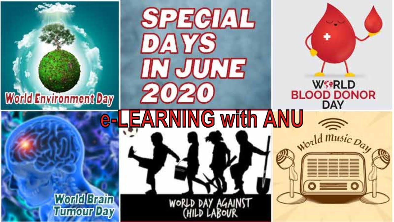 IMPORTANT DAYS OF JUNE 2020 WITH THEMES | e-LEARNING WITH ANU