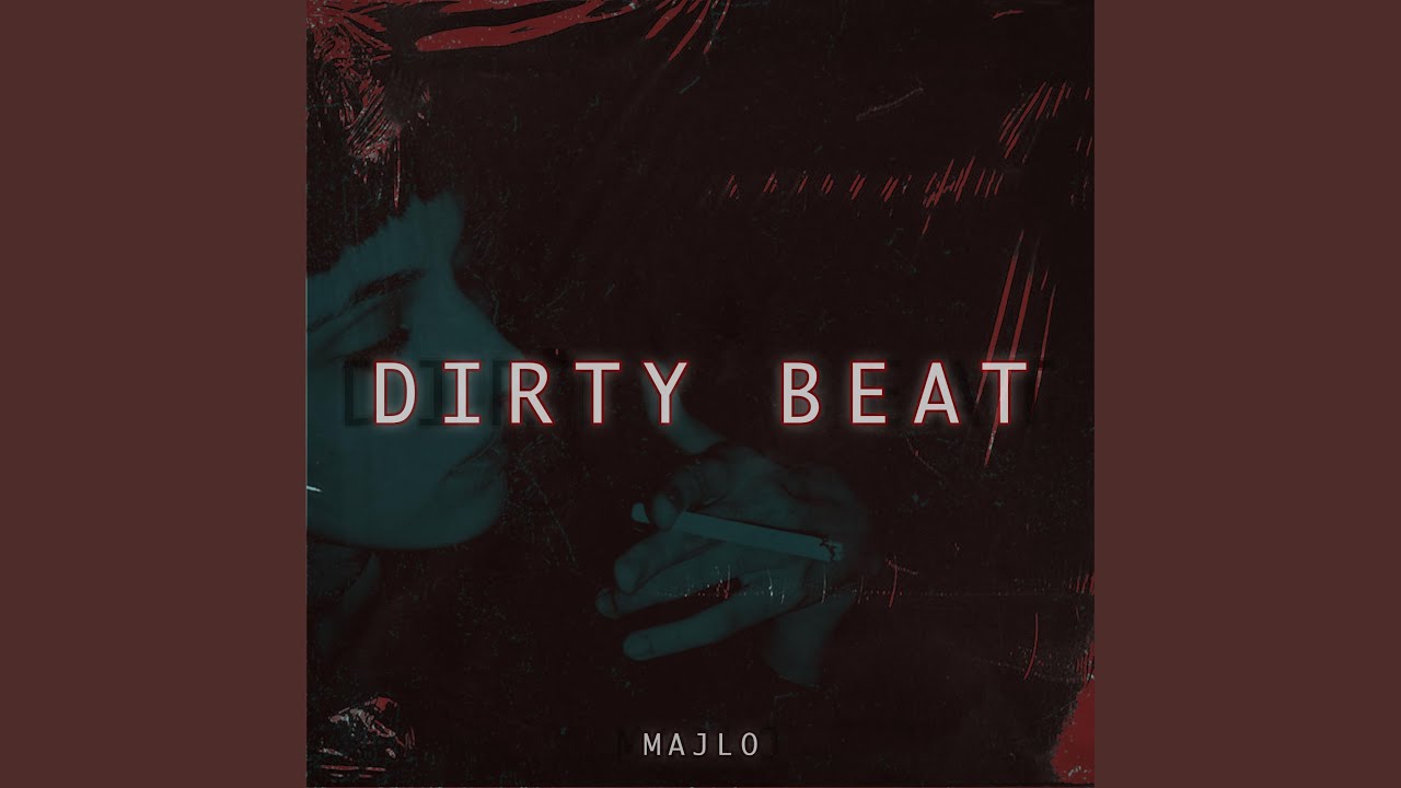 Dirty Beat