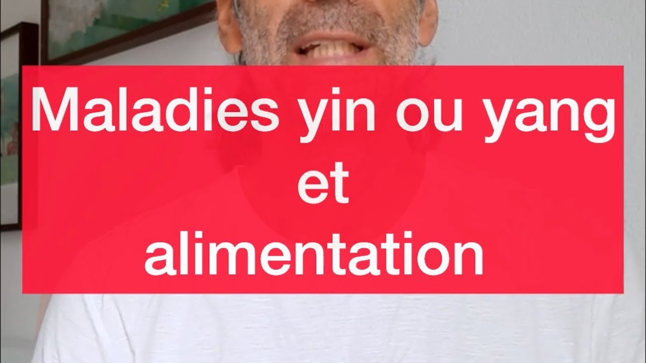 Alimentation yin ou yang et maladies