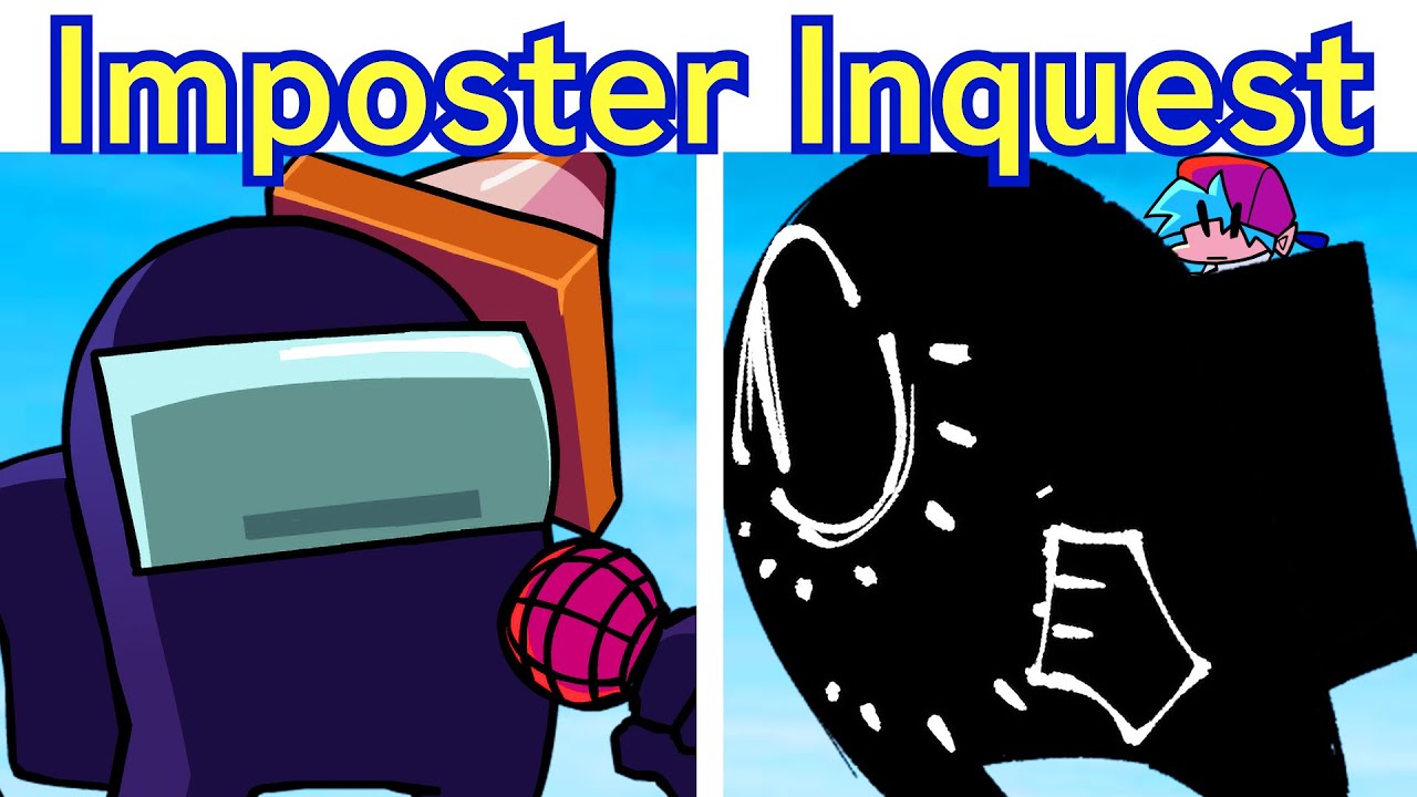 FNF VS BLACK IMPOSTOR – INQUEST