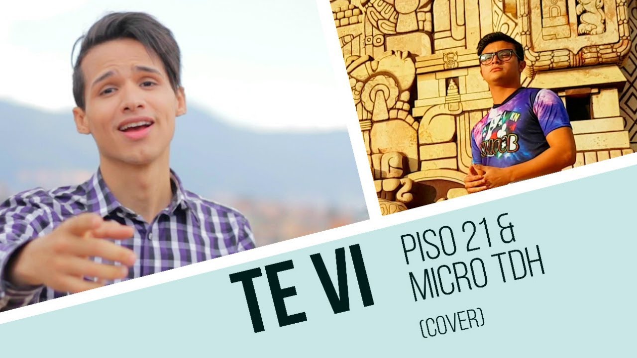 Te Vi Cover Piso 21 Micro Tdh- KINOOB FT. RANFI