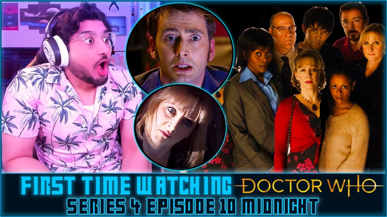 BEST DOCTOR WHO Episode? Series 4 Episode 10 Midnight Reaction