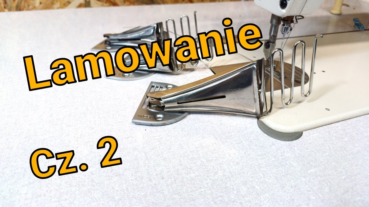 Lamowniki do maszyny - Jak lamować na stębnówce