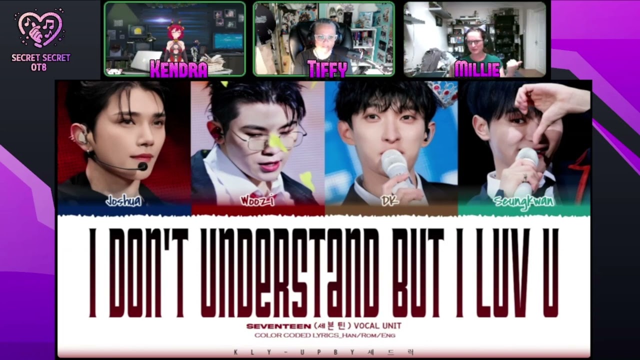 seventeen 'I Don't understand but I luv you' Vocal Unit Lyric video reaction by SSOT8 #seventeen