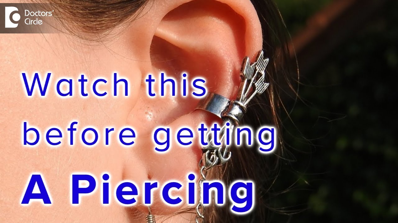 Tips to take care of piercings - Dr. Rasya Dixit