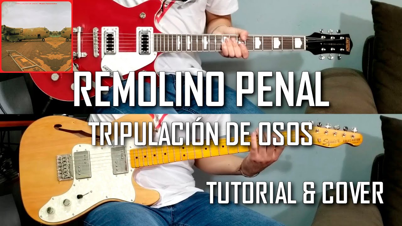 Remolino Penal - Tripulación de Osos (Tutorial & Cover de Guitarra con tabs)