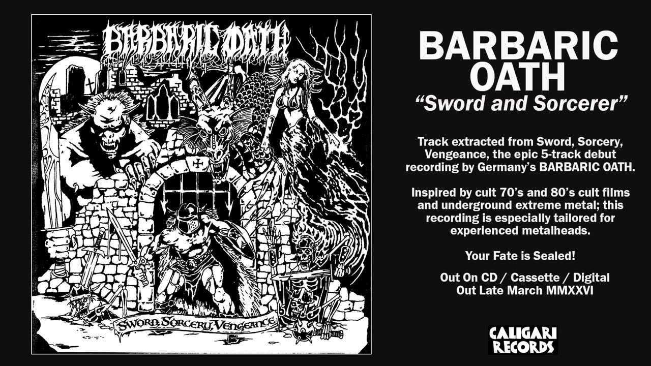BARBARIC OATH - Sword and Sorcerer - Caligari Records