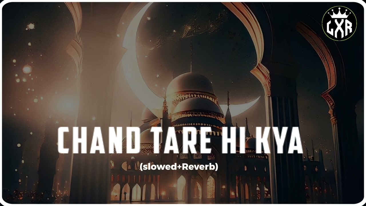 Milad Raza Qadari | chand taare hi kya dekhte reh | Slowed+Reverb | Ramzan special | heart Touching