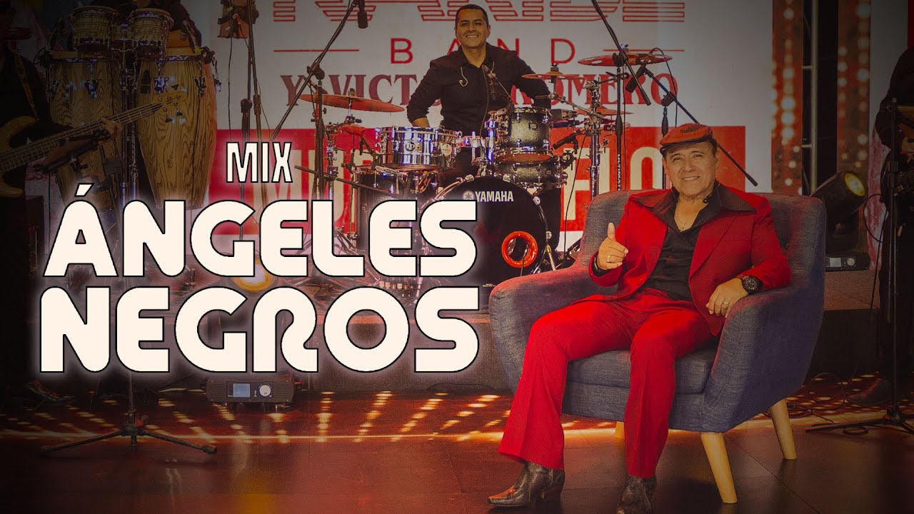 Víctor Romero, Mix Ángeles Negros