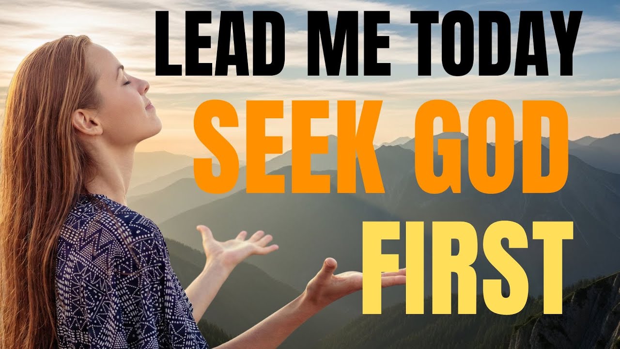 Every Morning SEEK God’s Direction🙏 Listen To This Powerful Morning Prayer Before You Start Your Day