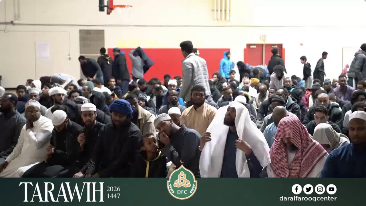 Night 9 of Taraweeh 2026 | Dar Al Farooq Center | Part 2 of 2