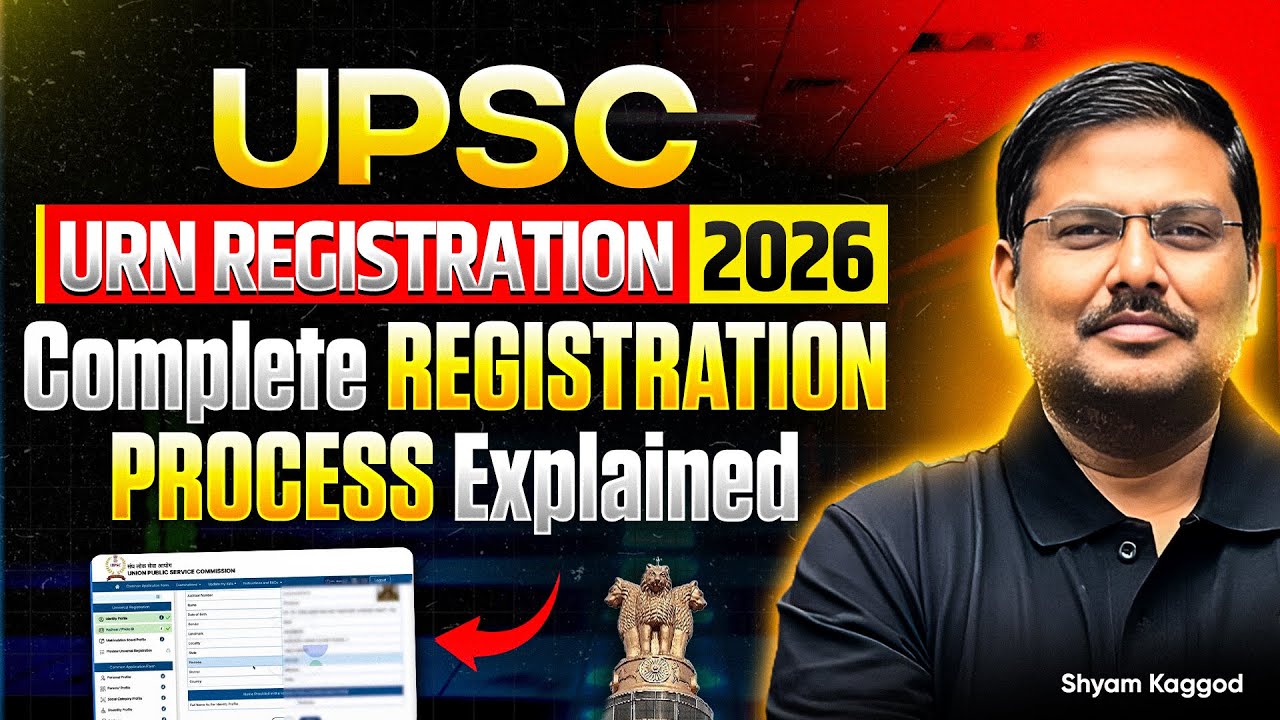 Complete UPSC Form Filling 2026 Guide Step by Step | URN + OTR Explained! UPSC 2026 Notification OUT
