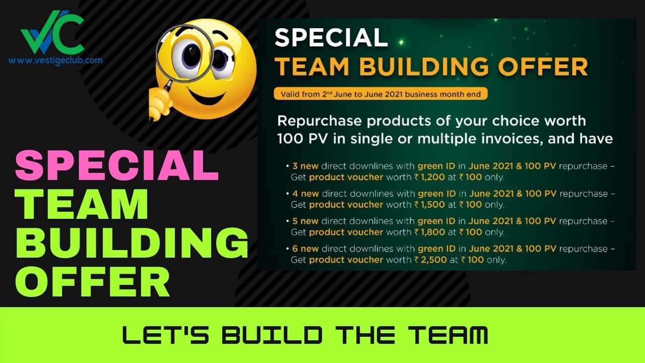 Vestige Special Team Building Offer । टीम बिल्डिंग ऑफर ।