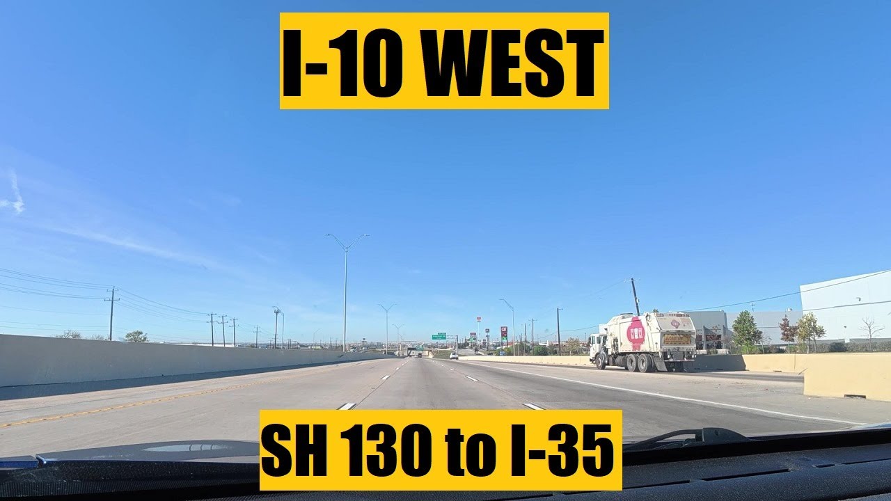 Driving with Scottman895: I-10 West (SH 130 to I-35) | TEXAS