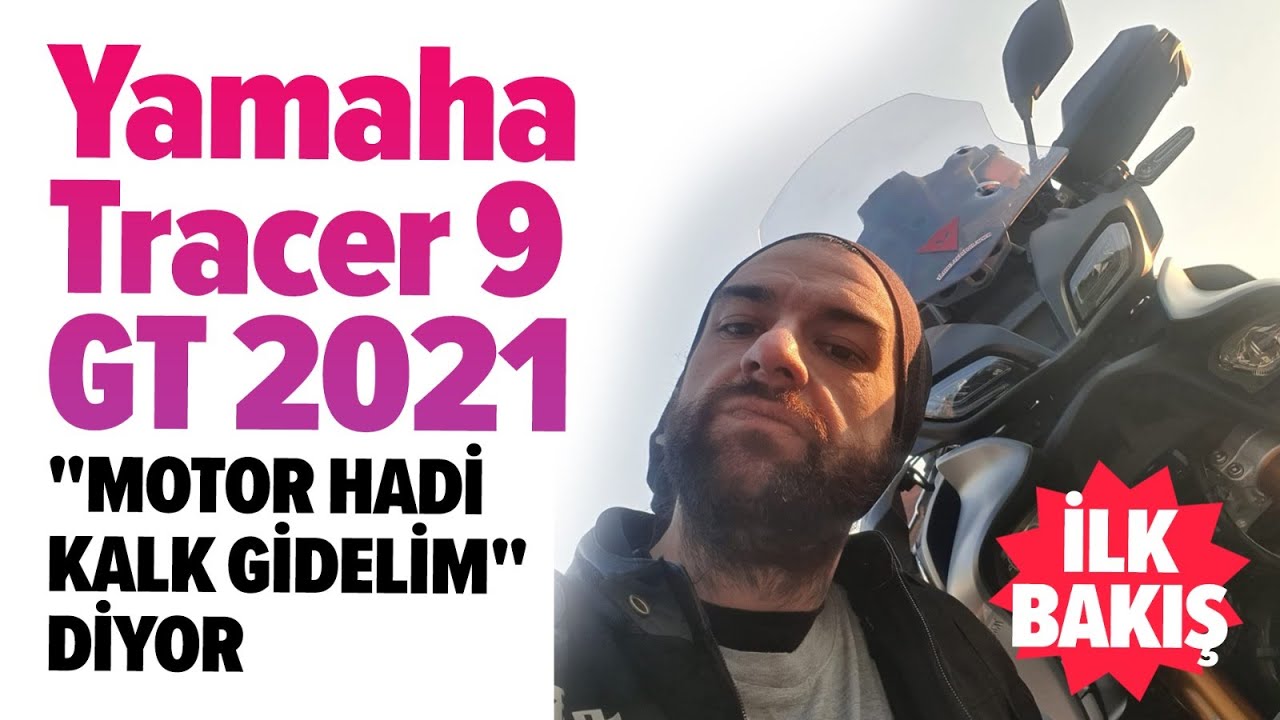 Yamaha Tracer 9 GT 2021 İlk Bakış, 