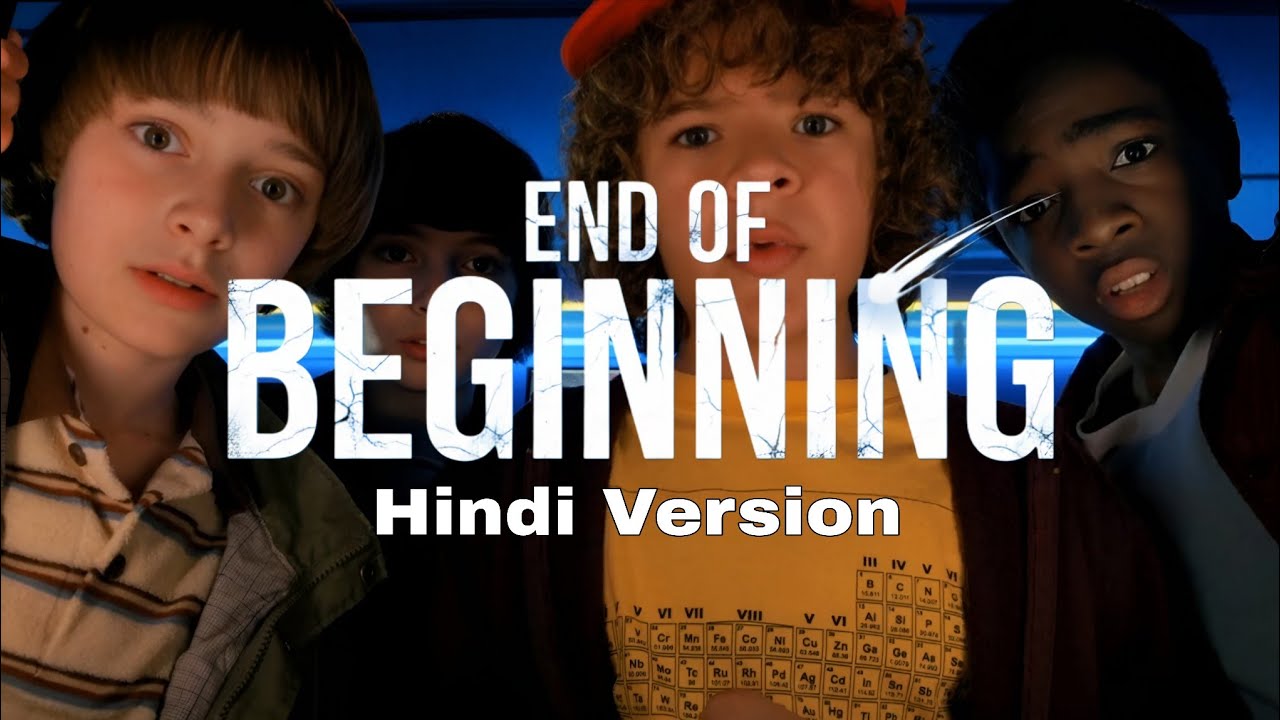 Djo - End of Beginning ( Hindi Version ) 