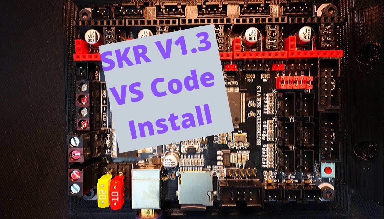 SKR 1.3 - VS Code with PlatformIO install