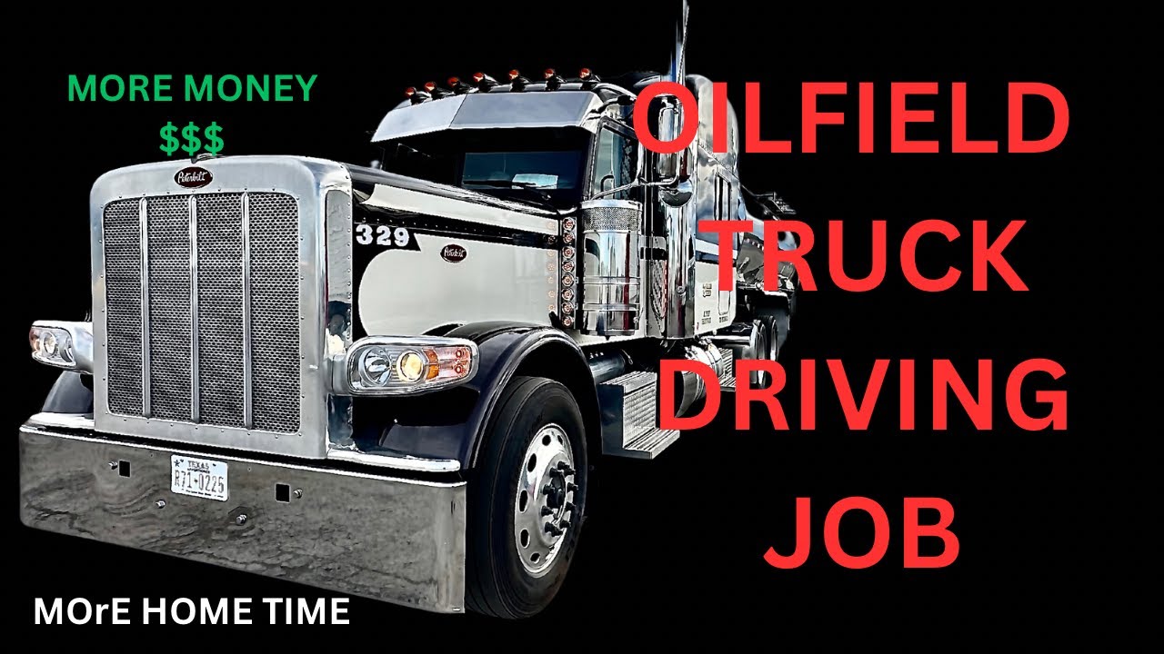Oilfield Truck Driving Jobs #trucking #truckdriver