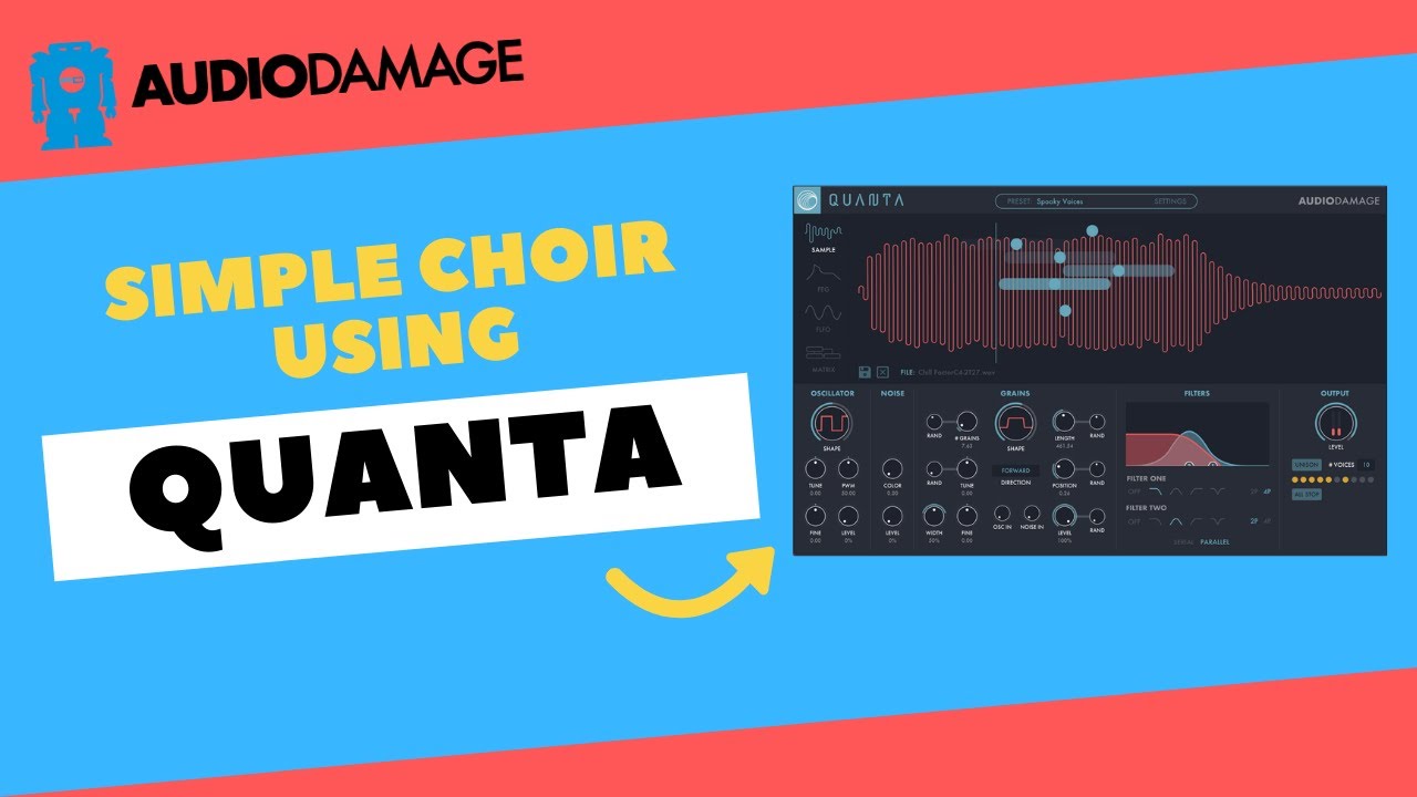 Dive into Sound Design: Simple Choir Using Quanta