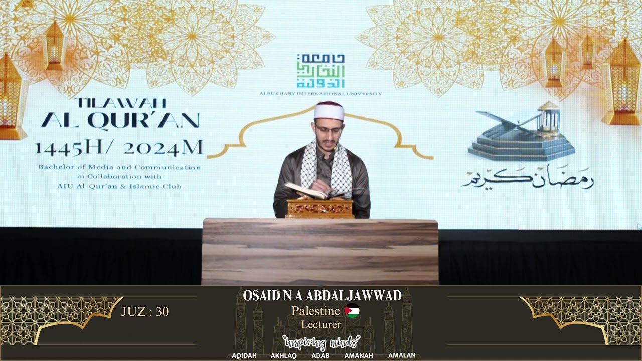 JUZ 30, Mr. Osaid N A Abdaljawwad from Palestine