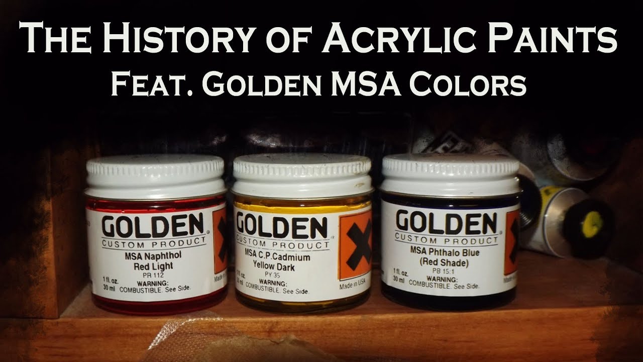 The History of Acrylic Paint & Golden MSA Paints